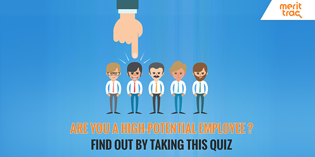 Are you a high-potential employee? Find out by taking this quiz