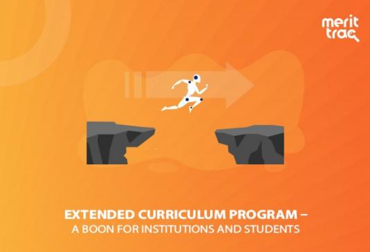 Extended Curriculum Program – A Boon for Institutions and Students 