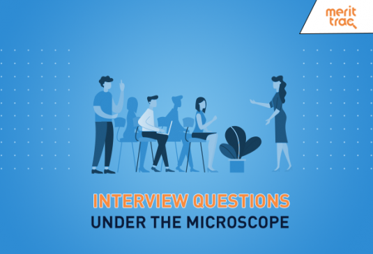 Interview Questions Under a Microscope
